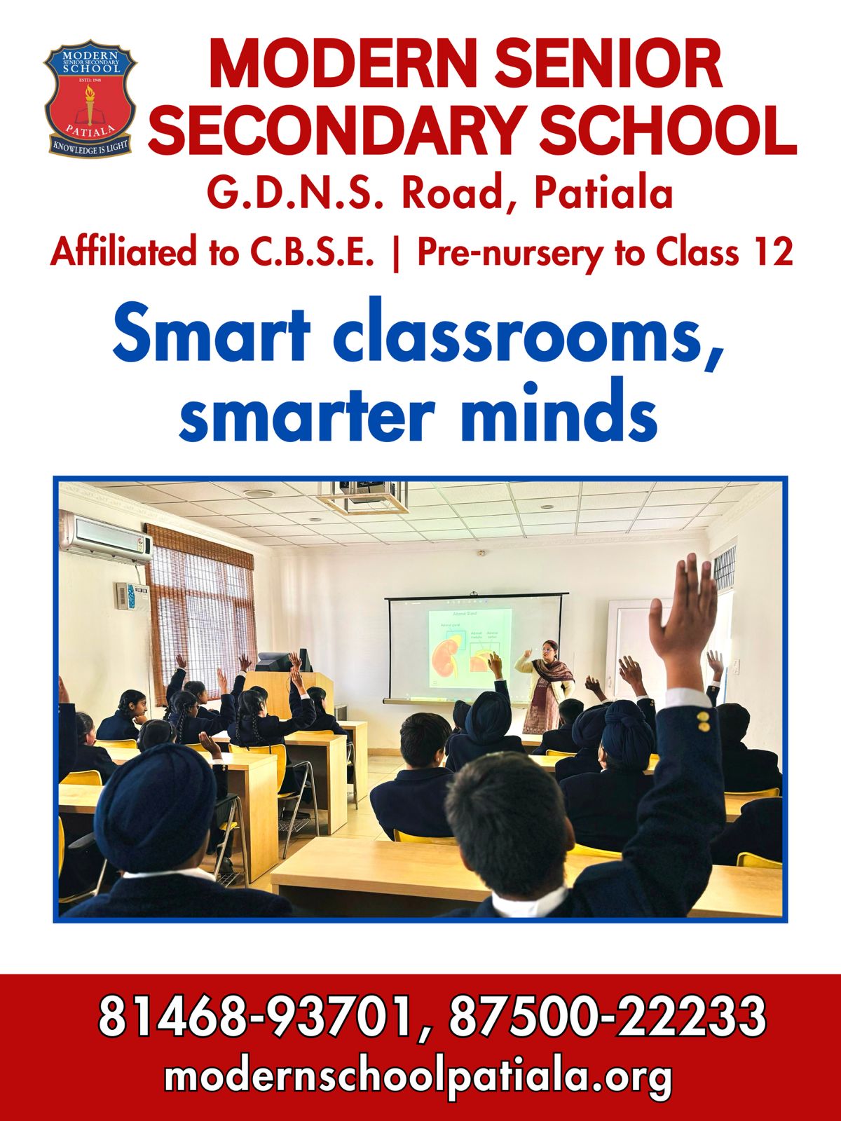 Modern Senior Secondary School, Patiala, is one of Patialaâ€™s best schools